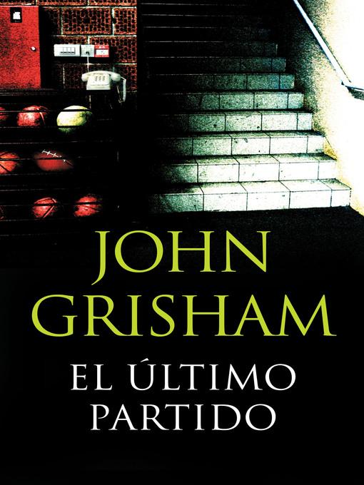 Title details for El último partido by John Grisham - Wait list